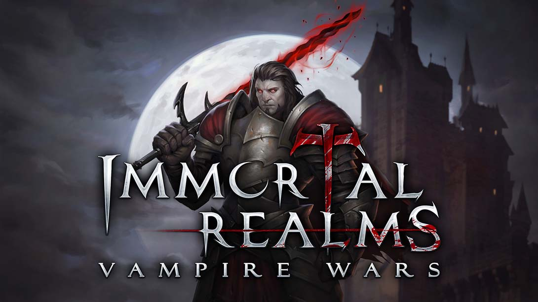 不朽国度：血族战争|Immortal Realms: Vampire Wars-极速数码电玩