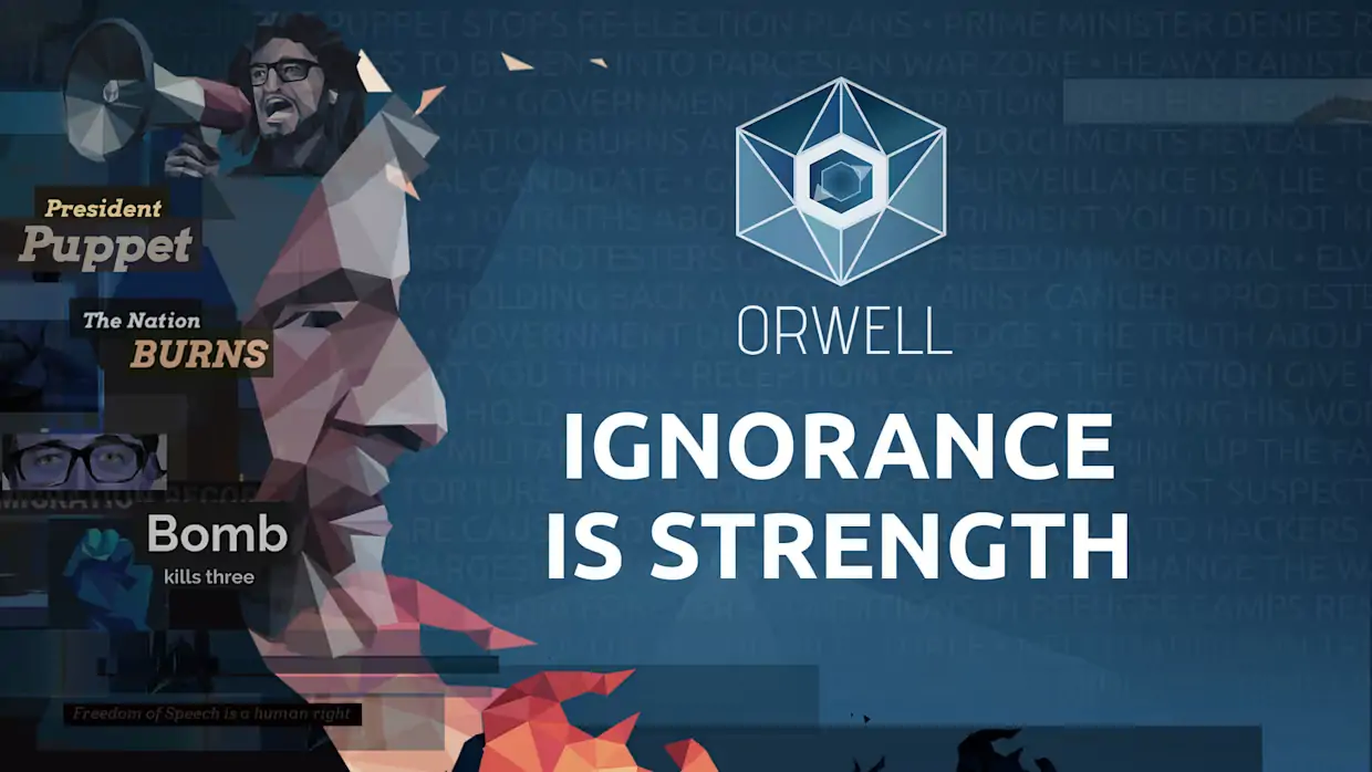 奥威尔：无知就是力量|Orwell: Ignorance is Strength中文-极速数码电玩