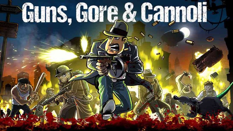 枪血意大利黑手党|Guns, Gore and Cannoli中文-极速数码电玩