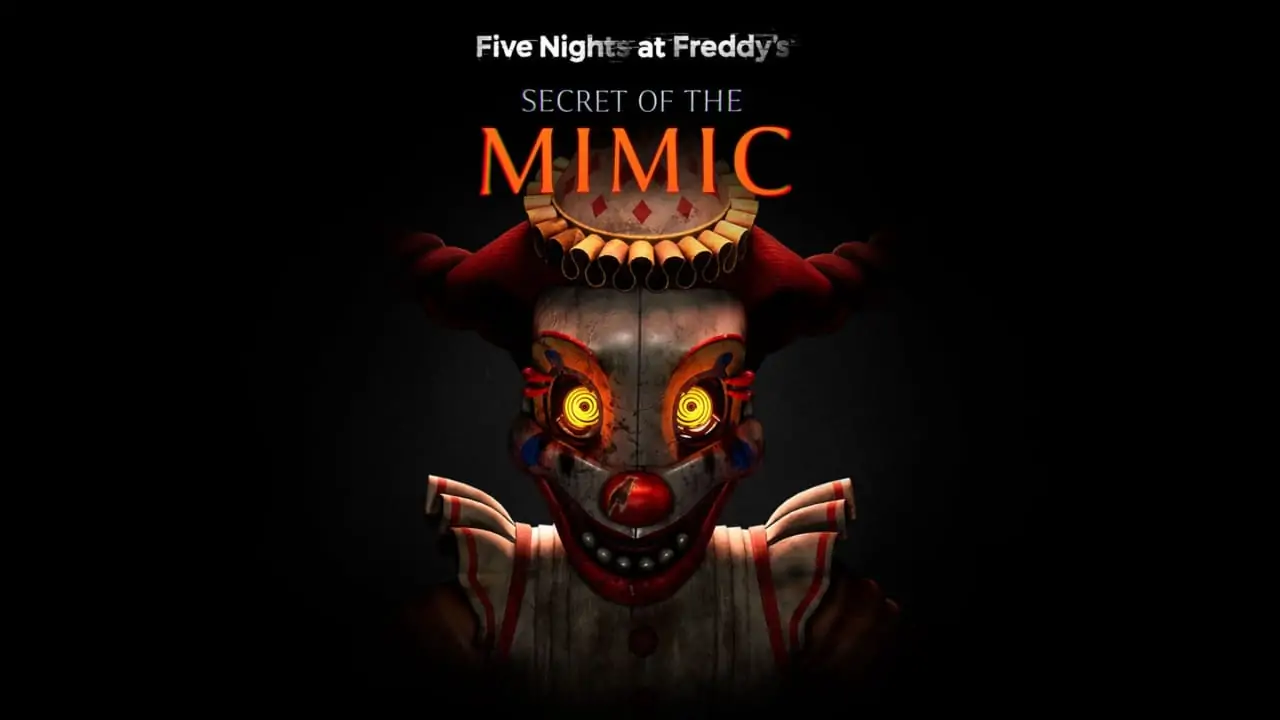 玩具熊的五夜后宫：模仿者的秘密|Five Nights at Freddy’s: Secret of the Mimic中文-极速数码电玩