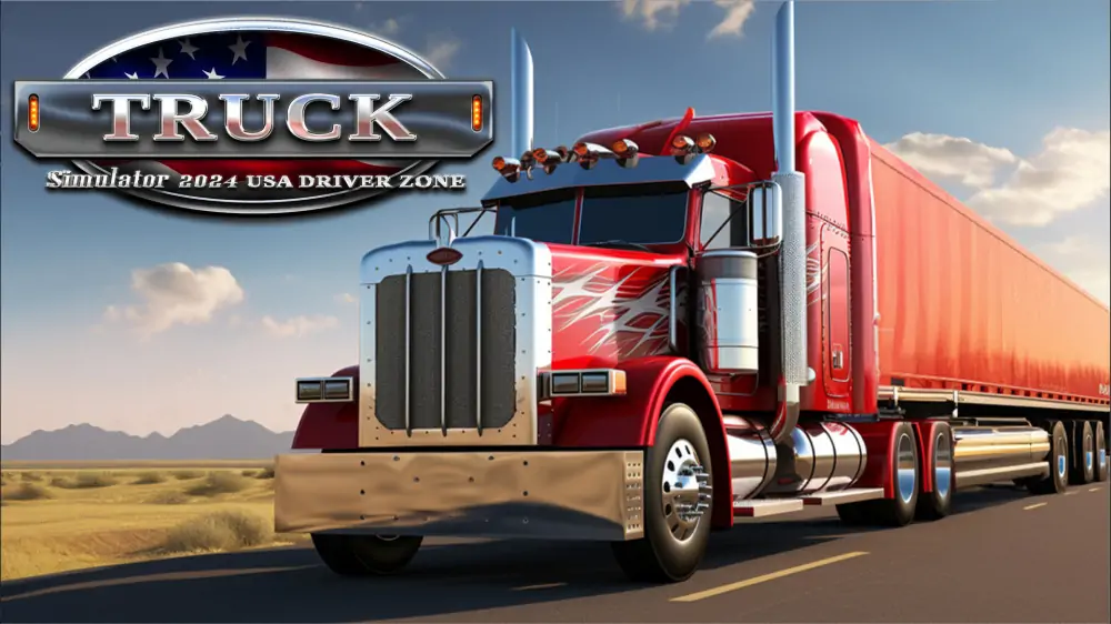 卡车模拟器2024：美国卡车|Truck Simulator 2024: USA Driver Zone-极速数码电玩