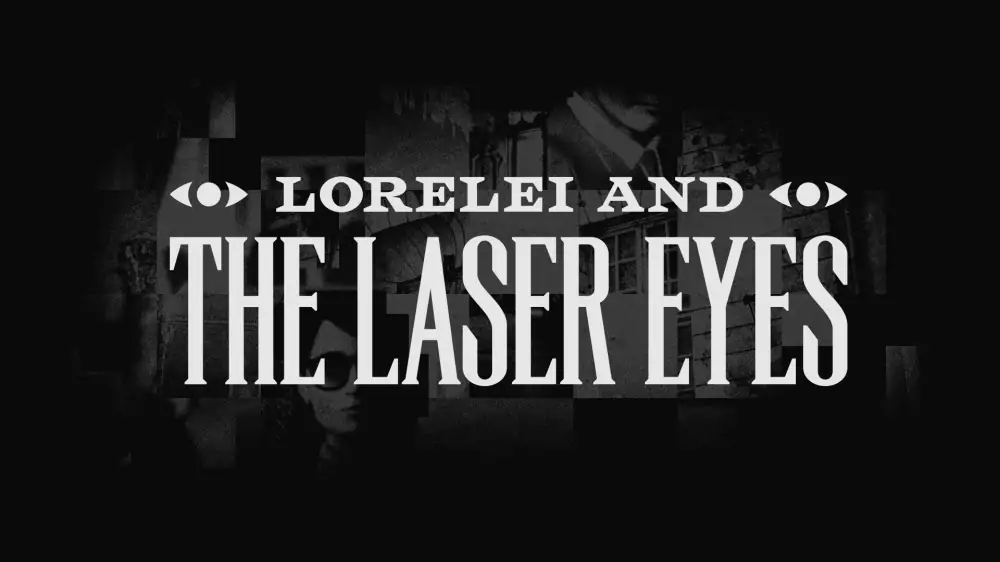 罗蕾莱与雷射眼|Lorelei and the Laser Eyes中文-极速数码电玩