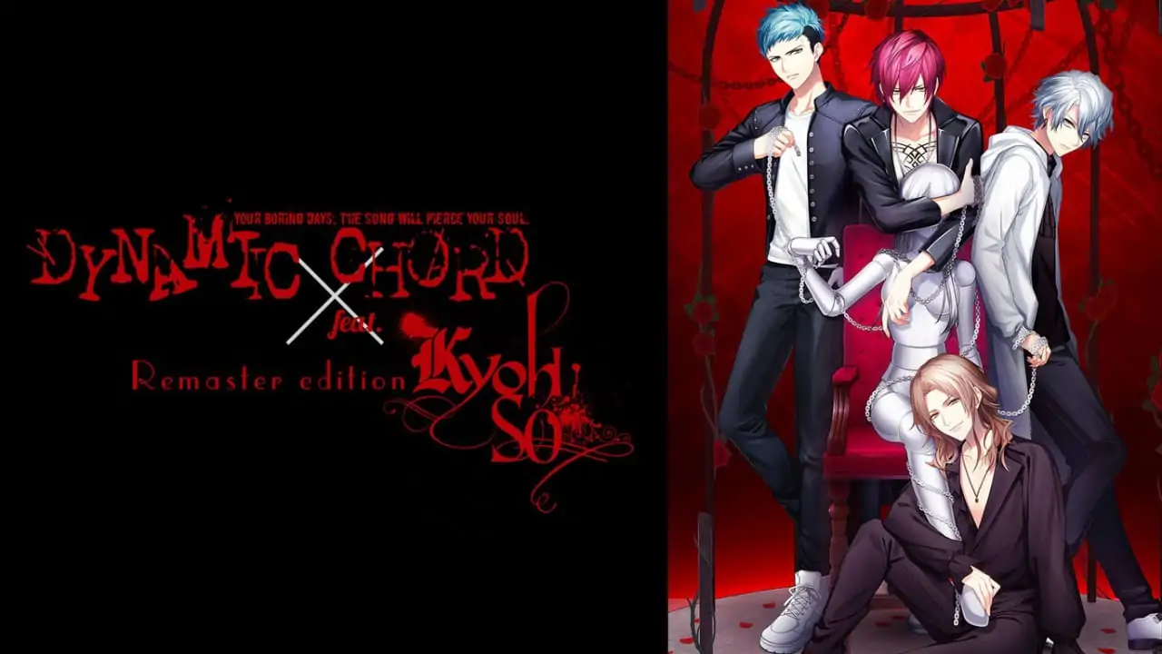 动态和弦feat.KYOHSO重制版|DYNAMIC CHORD feat.KYOHSO Remaster edition-极速数码电玩