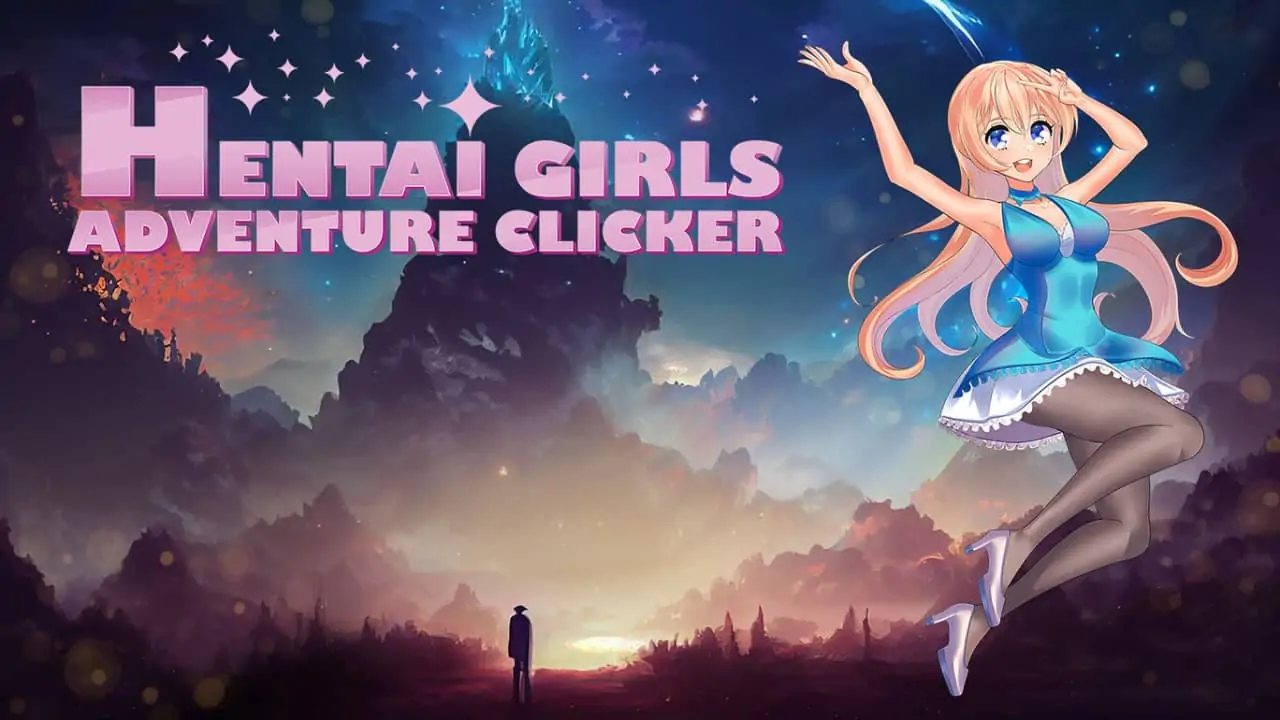 动漫女孩：冒险点击|Hentai Girls: Adventure Clicker中文-极速数码电玩