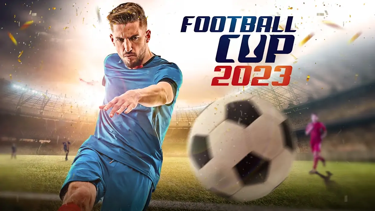 足球杯2023|Football Cup 2023-极速数码电玩