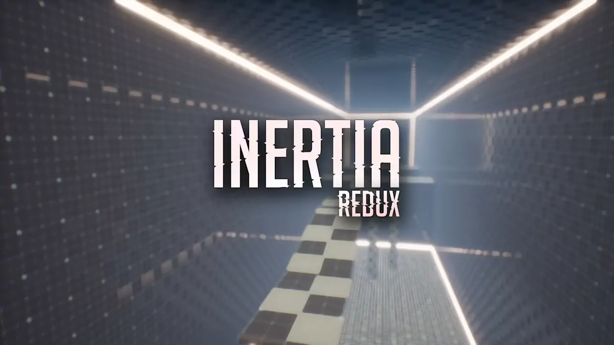 惯性：回归|Inertia: Redux-极速数码电玩