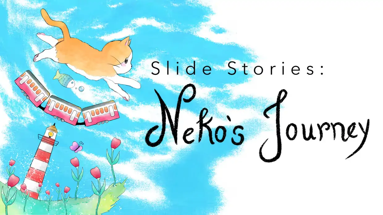 幻灯片故事：猫猫Neko的旅程|Slide Stories: Neko’s Journey-极速数码电玩
