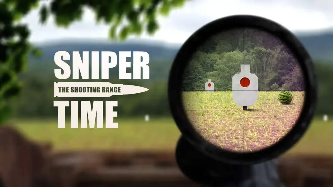 狙击手时间：射程|Sniper Time: The Shooting Range-极速数码电玩