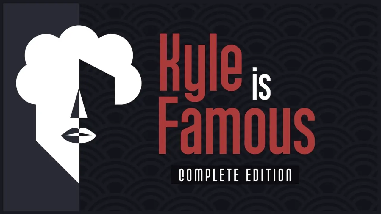 凯尔成名了：完全版|Kyle is Famous: Complete Edition-极速数码电玩