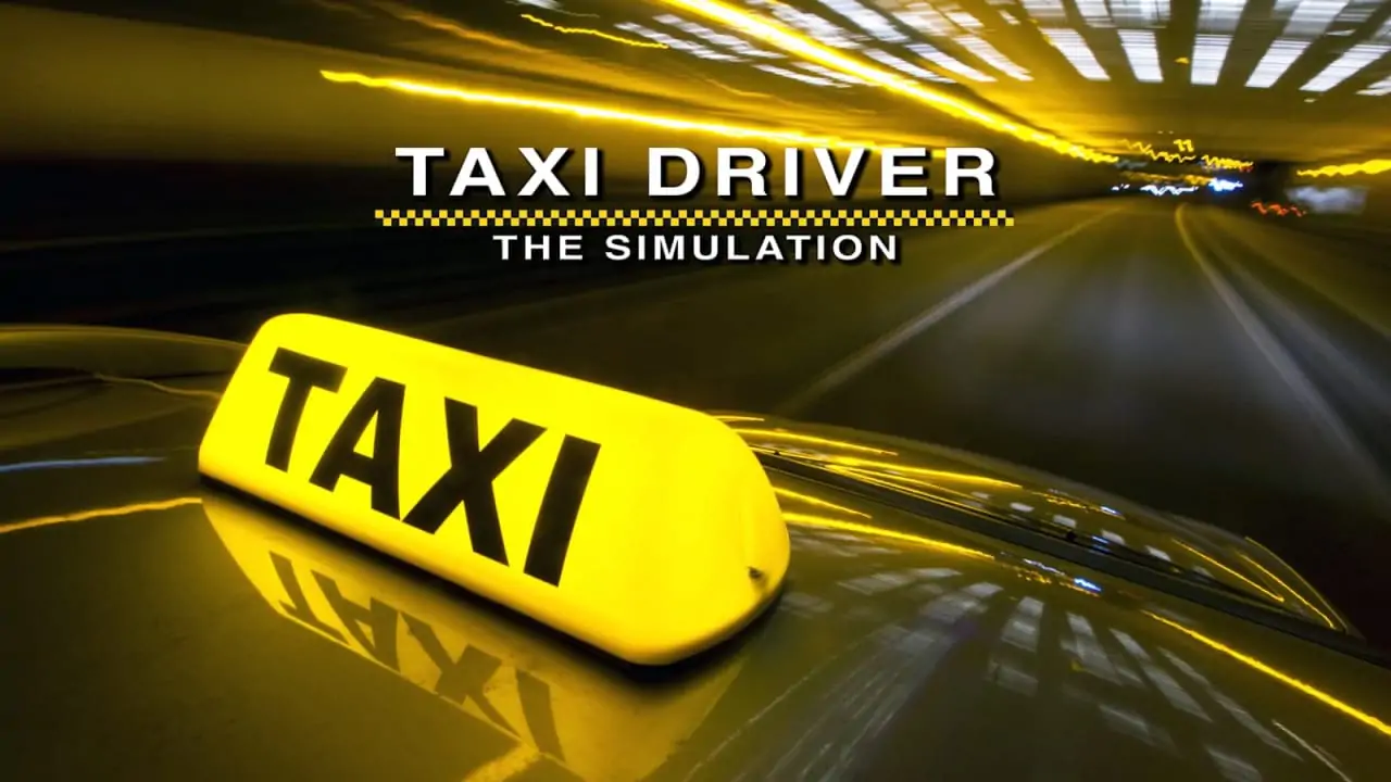 出租车司机模拟|Taxi Driver: The Simulation-极速数码电玩
