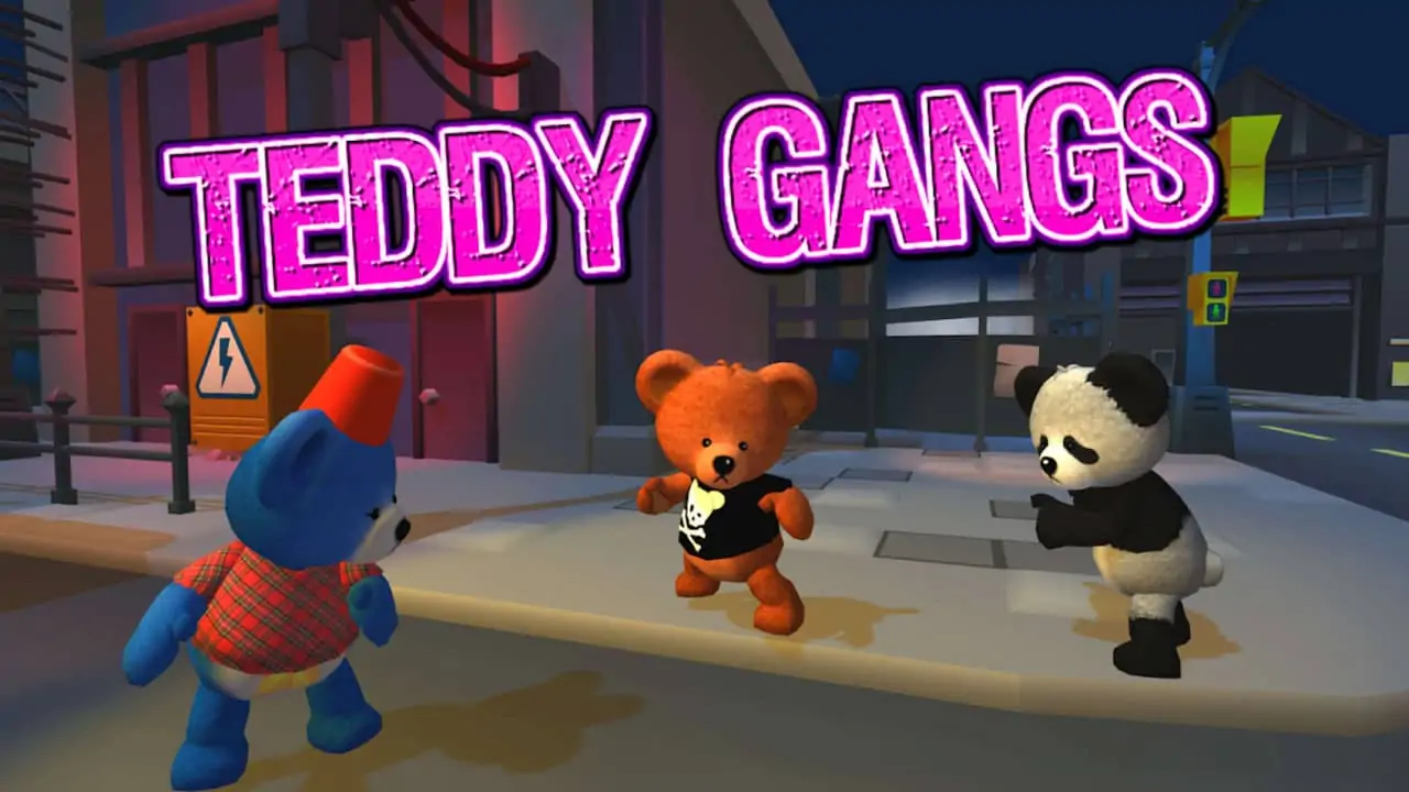 泰迪帮|Teddy Gangs-极速数码电玩