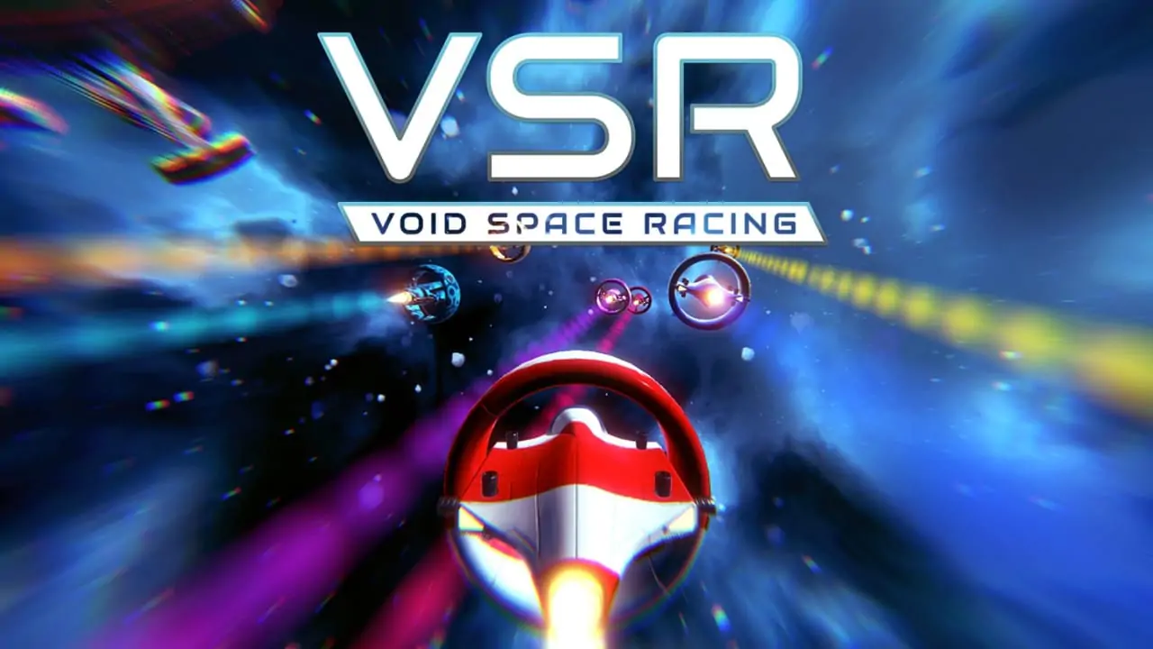 VSR：真空竞速|VSR: Void Space Racing-极速数码电玩