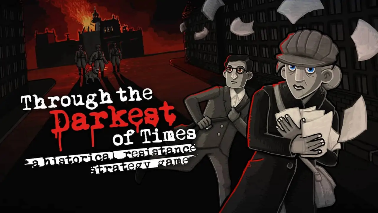 走过至暗时刻|穿越最黑暗的时代|Through the Darkest of Times中文-极速数码电玩