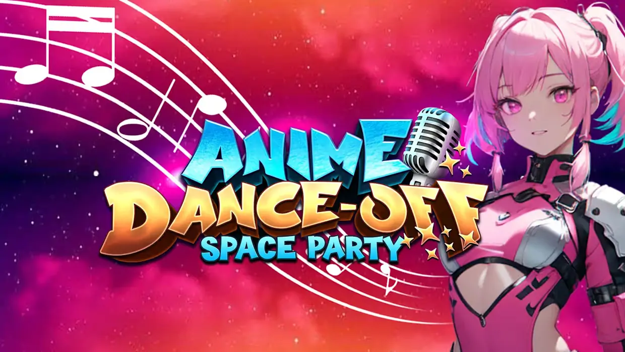 动漫舞蹈对决：太空派对|Anime Dance-Off: Space Party-极速数码电玩