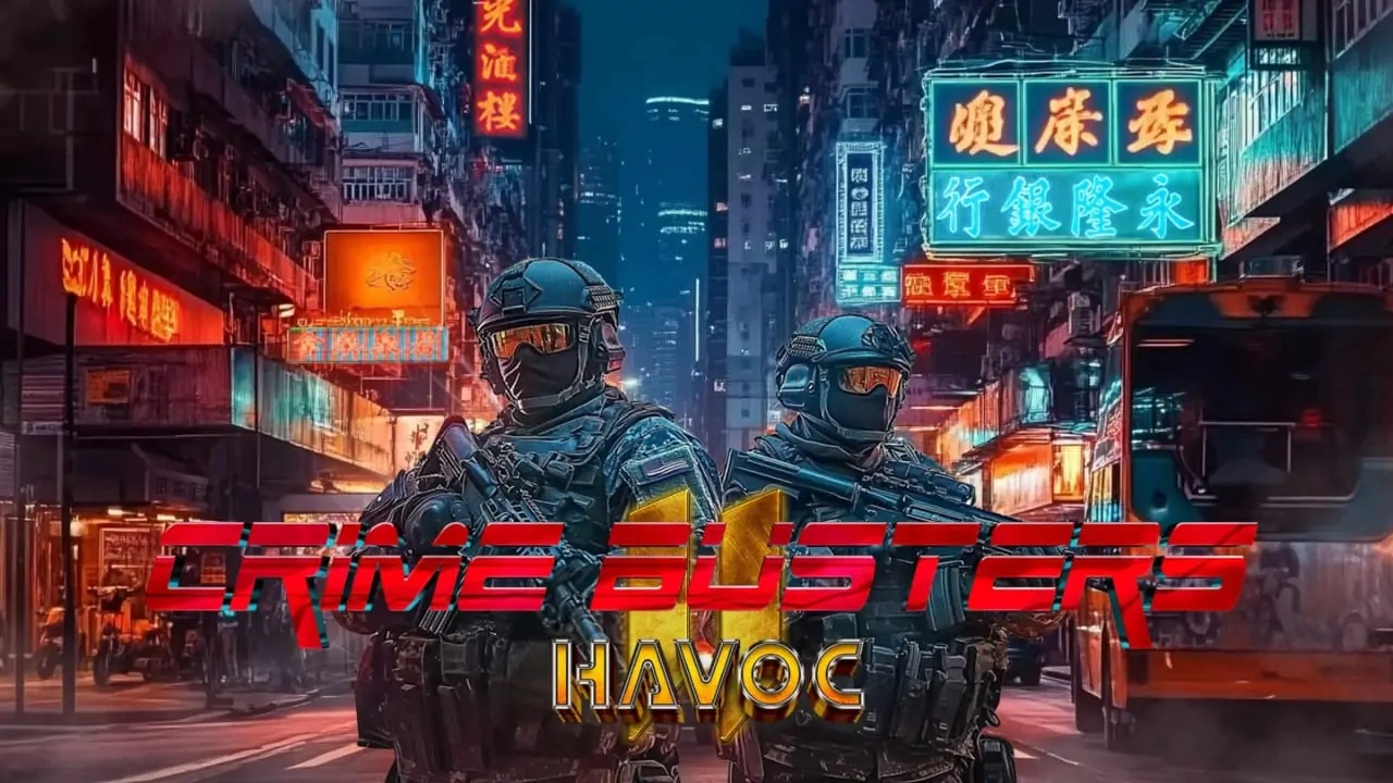 犯罪巴斯特斯2：香港肆虐|Crime Busters II: Havoc中文-极速数码电玩