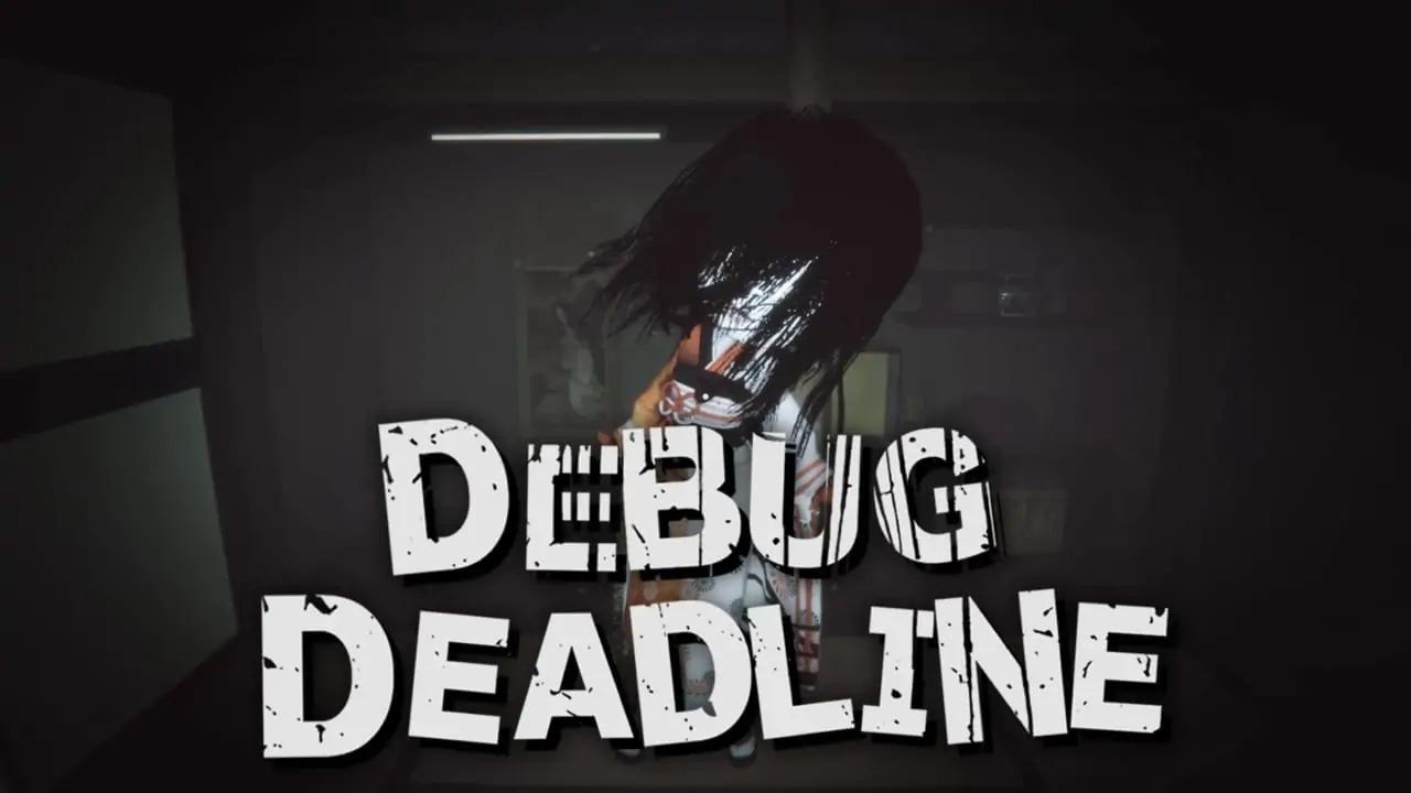 调试截止日期|Debug Deadline中文-极速数码电玩