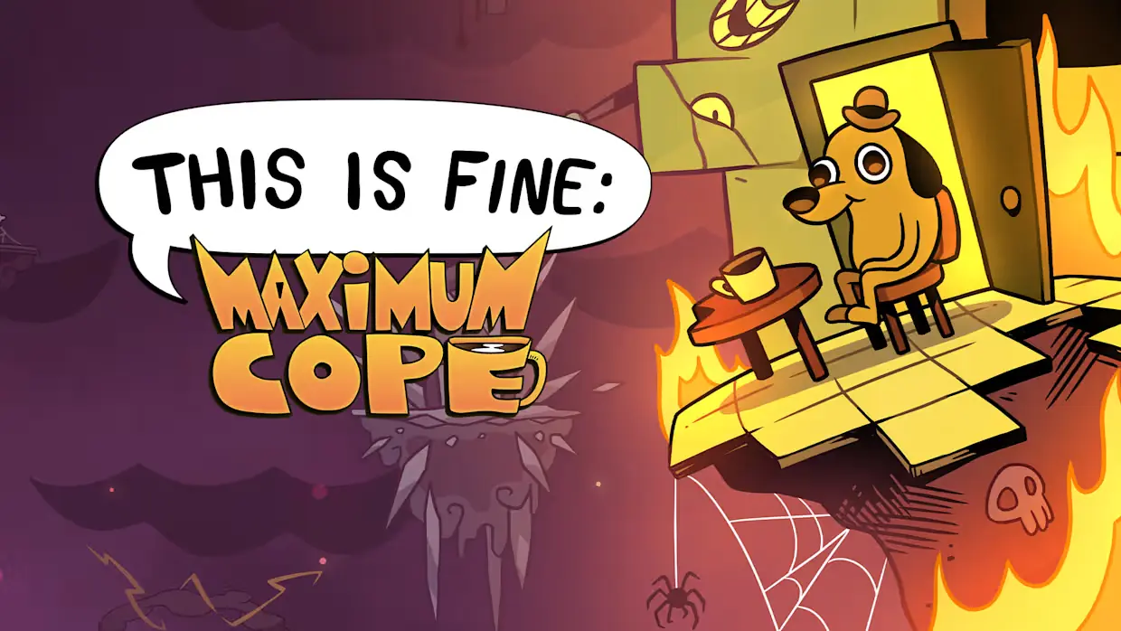 一切都好：极限硬撑|This is Fine: Maximum Cope中文-极速数码电玩